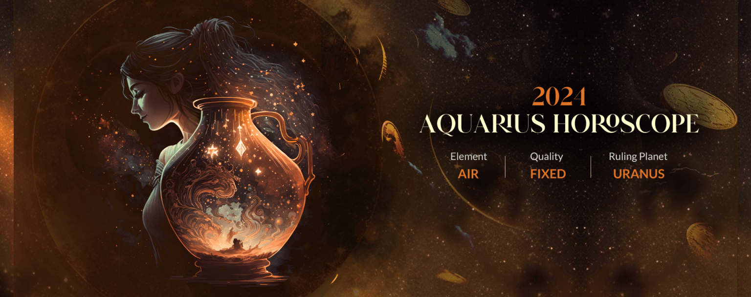 Aquarius 2024 Horoscope Yearly Fate Predictions for Aquarius in 2024